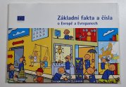 Základní fakta a čísla - o Evropě a Evropanech