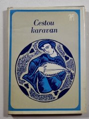 Cestou karavan - 