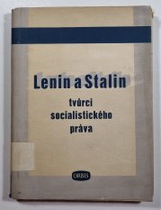 Lenina a Stalin - tvůrci socialistického práva - 
