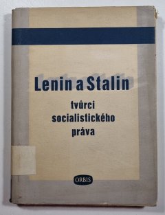 Lenina a Stalin - tvůrci socialistického práva