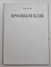 Epochální iluze - 