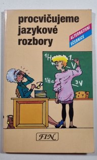 Procvičujeme jazykové rozbory