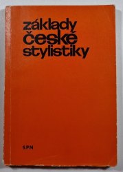 Základy české stylistiky - 