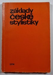 Základy české stylistiky - 