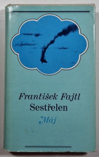 Sestřelen