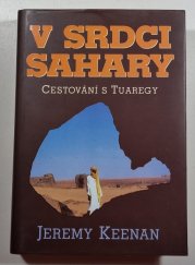 V srdci Sahary - Cestování s Tuaregy