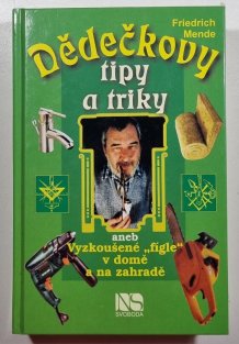 Dědečkovy tipy a triky