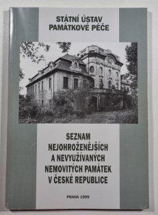 Seznam nejohroženějších a nevyužívaných nemovitých památek v České republice