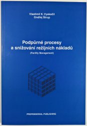 Podpůrné procesy a snižování režijních nákladů - 