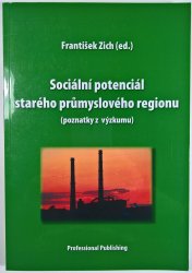 Sociální potenciál starého průmyslového regionu - 