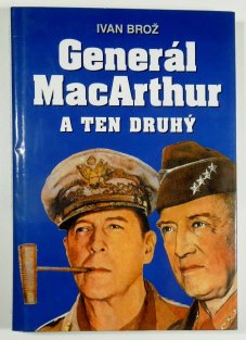 Generál MacArthur a ten druhý