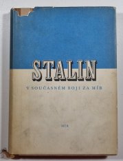 Stalin v současném boji za mír - 