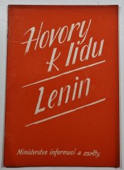 Hovory k lidu - V.I. Lenin - Materiál o životě a díle V.I. Lenina