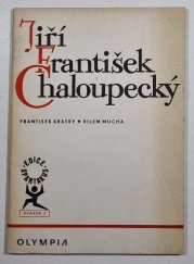 Jiří František Chaloupecký - 