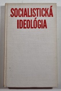 Socialistická ideológia (slovensky)
