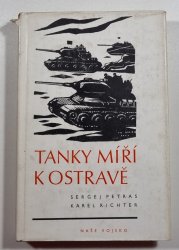 Tanky míří k Ostravě - 