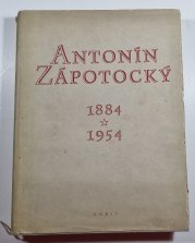 Antonín Zápotocký 1884 - 1954 - 