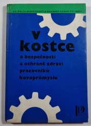 V kostce o bezpečnosti a ochraně zdraví pracovníků kovoprůmyslu - 