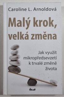Malý krok, velká změna