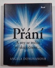 Přání  - A sny se mění ve skutečnost