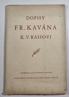Dopisy Františka Kavána K. V. Raisovi