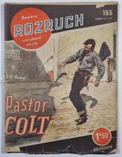 Rozruch 155 - Pastor Colt