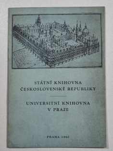 Státní knihovna Československé republiky - Universitní knihovna v Praze