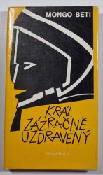 Král  zázračně uzdravený - 