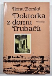 Doktorka z domu Trubačů - 