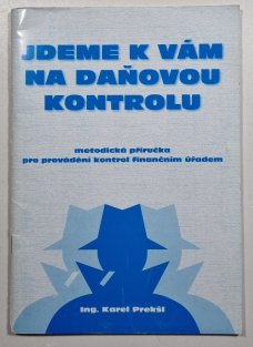 Jdeme k vám na daňovou kontrolu