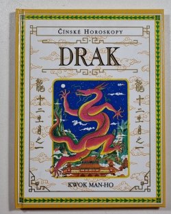 Čínské Horoskopy - Drak