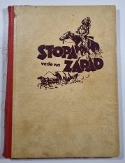 Stopa vede na západ - 