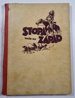 Stopa vede na západ
