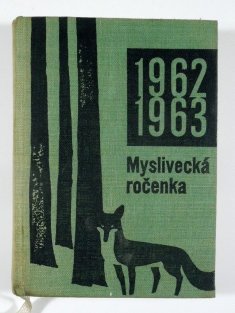 Myslivecká ročenka 1962 - 1963