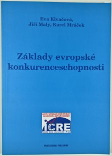 Základy evropské konkurenceschopnosti