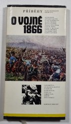 Příběhy o vojně 1866 - 