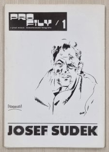 Josef Sudek - Profily z prací mistrů československé fotografie 1. 