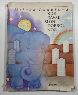 Kde dávají sloni dobrou noc