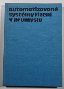 Automatizované systémy řízení v průmyslu