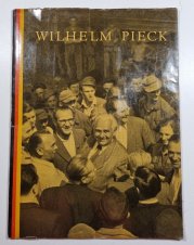 Wilhelm Pieck - Zum 76. Geburtstag des Präsidenten der deutschen Demokratischen Republik Wilhelm Pieck (německo-rusko-anglický text)