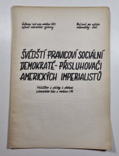 Švédští pravicoví sociální demokraté - přisluhovači amerických imperialistů