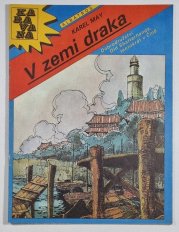 V zemi draka - Dobrodružství Old Shatterhanda, tentokrát v Číně