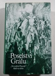 Ve světle Pravdy - Poselství grálu I. - III. (v jednom svazku) - 