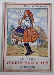 Kulíkův veselá kalendář na rok 1934 - 