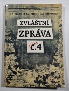 Zvláštní zpráva č. 4