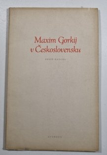 Maxim Gorkij v Československu