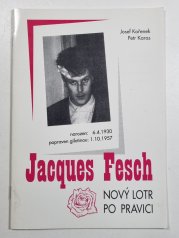 Jacques Fesch - Nový lotr po pravici - 