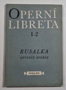 Operetní libreta I-2 - Rusalka
