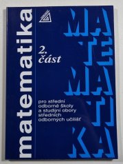 Matematika pro SOŠ a studijní obory SOU 2. část - 