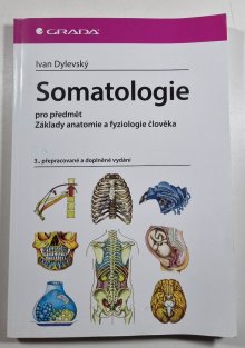 Somatologie pro předmět Základy anatomie a fyziologie člověka